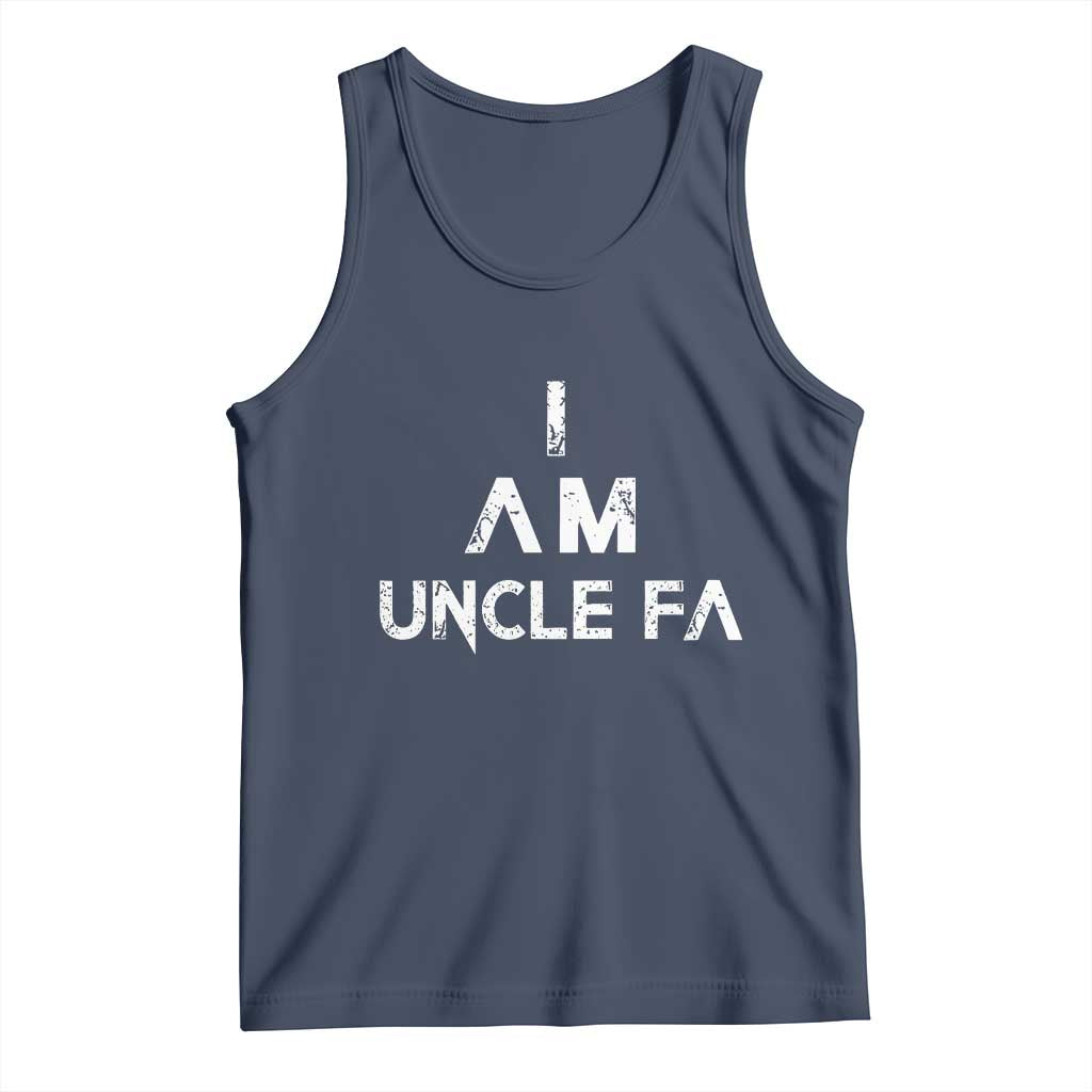 Funny I Am Uncle Fa Tank Top Political Satire Fight Fascism Protest TS11 Navy Print Your Wear