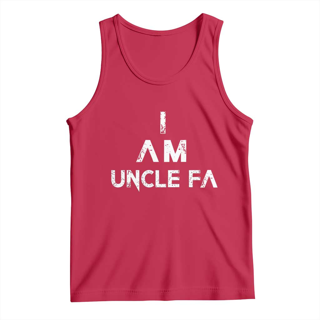 Funny I Am Uncle Fa Tank Top Political Satire Fight Fascism Protest TS11 Red Print Your Wear