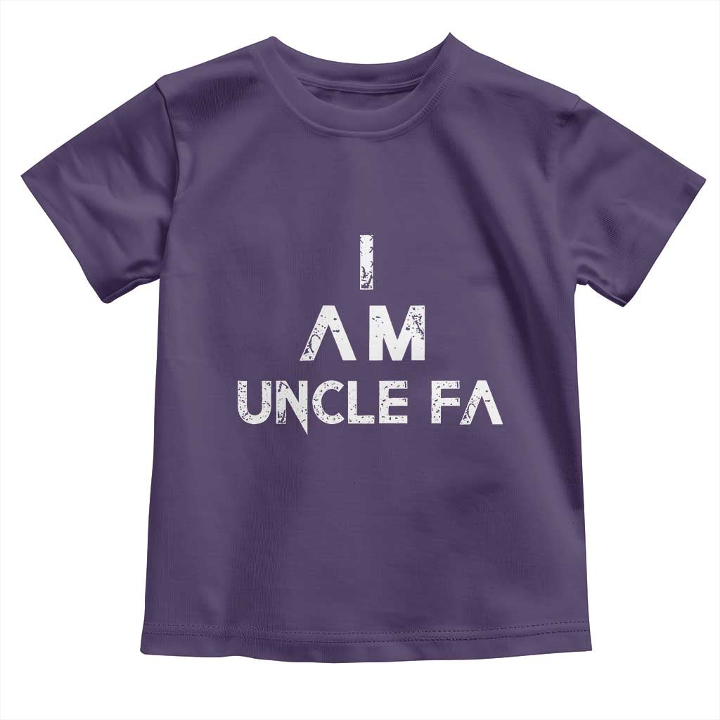 Funny I Am Uncle Fa Toddler T Shirt Political Satire Fight Fascism Protest TS11 Purple Print Your Wear