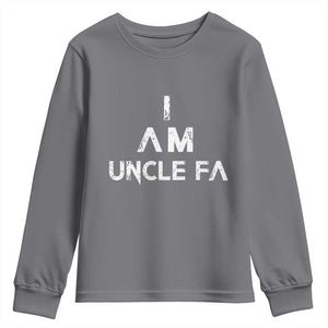Funny I Am Uncle Fa Youth Sweatshirt Political Satire Fight Fascism Protest TS11 Charcoal Print Your Wear