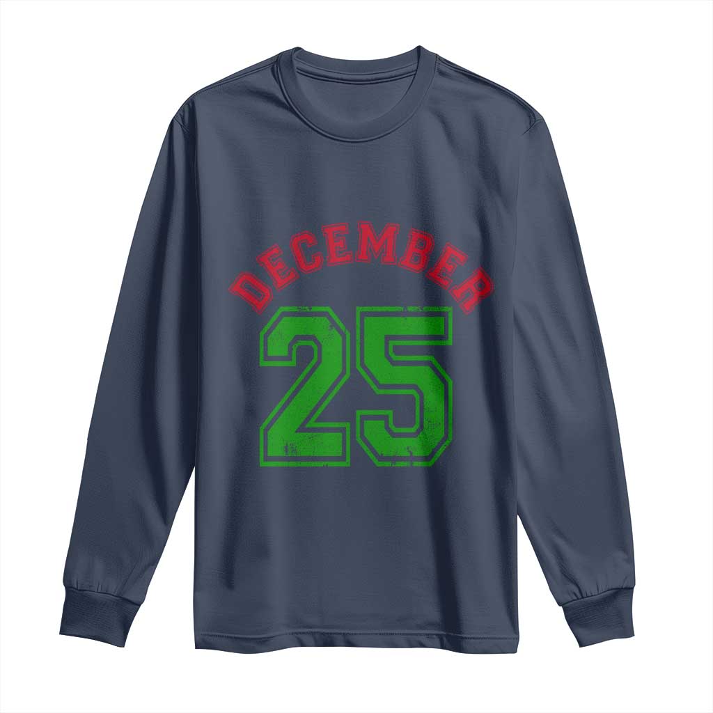 December 25 Christmas Sport Jersey Number Xmas Long Sleeve Shirt TS11 Navy Print Your Wear