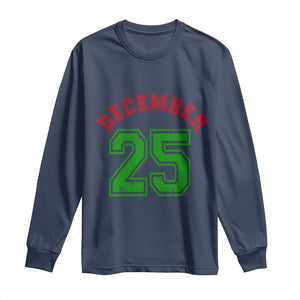 December 25 Christmas Sport Jersey Number Xmas Long Sleeve Shirt TS11 Navy Print Your Wear