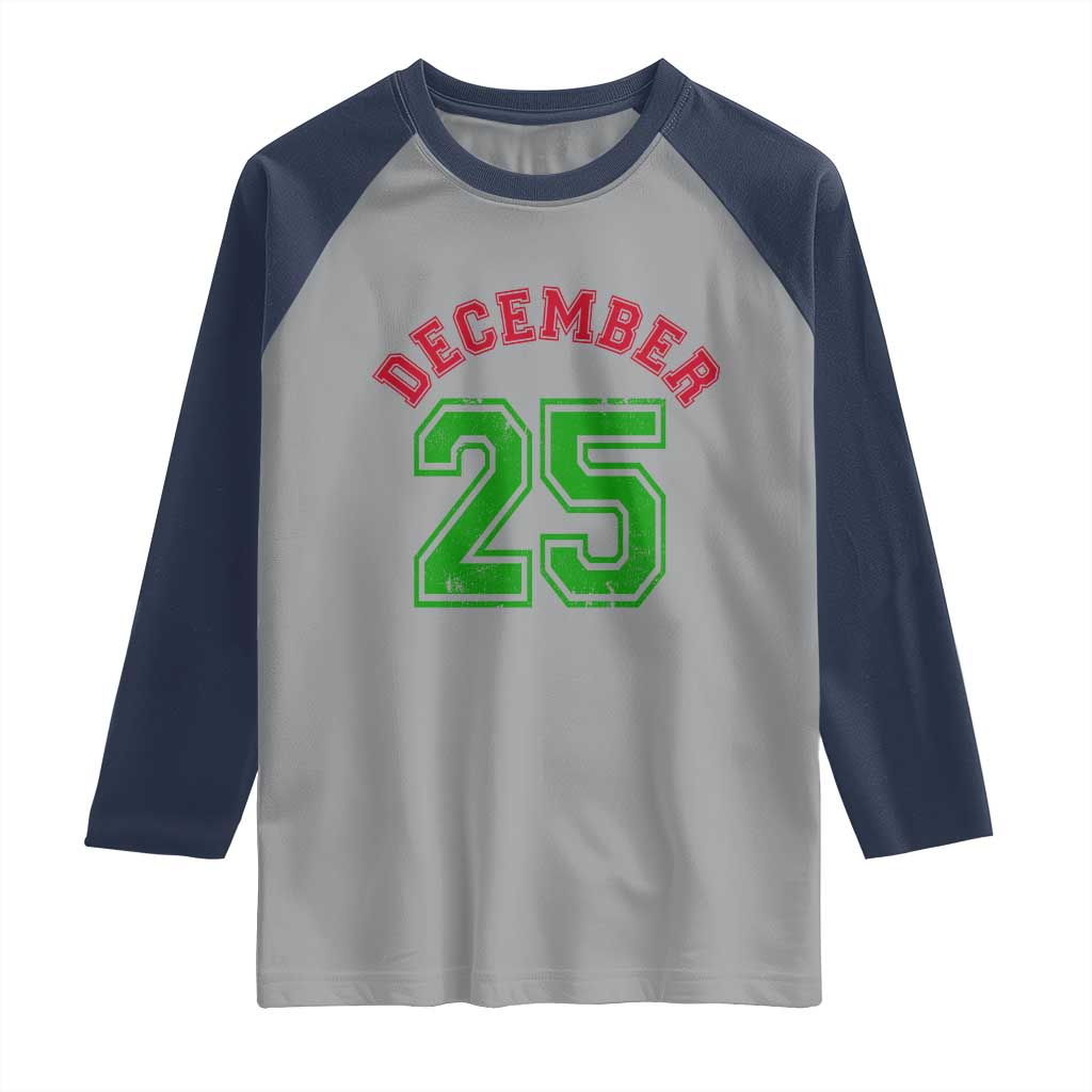 December 25 Christmas Sport Jersey Number Xmas Raglan Shirt TS11 Sport Gray Navy Print Your Wear