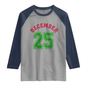December 25 Christmas Sport Jersey Number Xmas Raglan Shirt TS11 Sport Gray Navy Print Your Wear