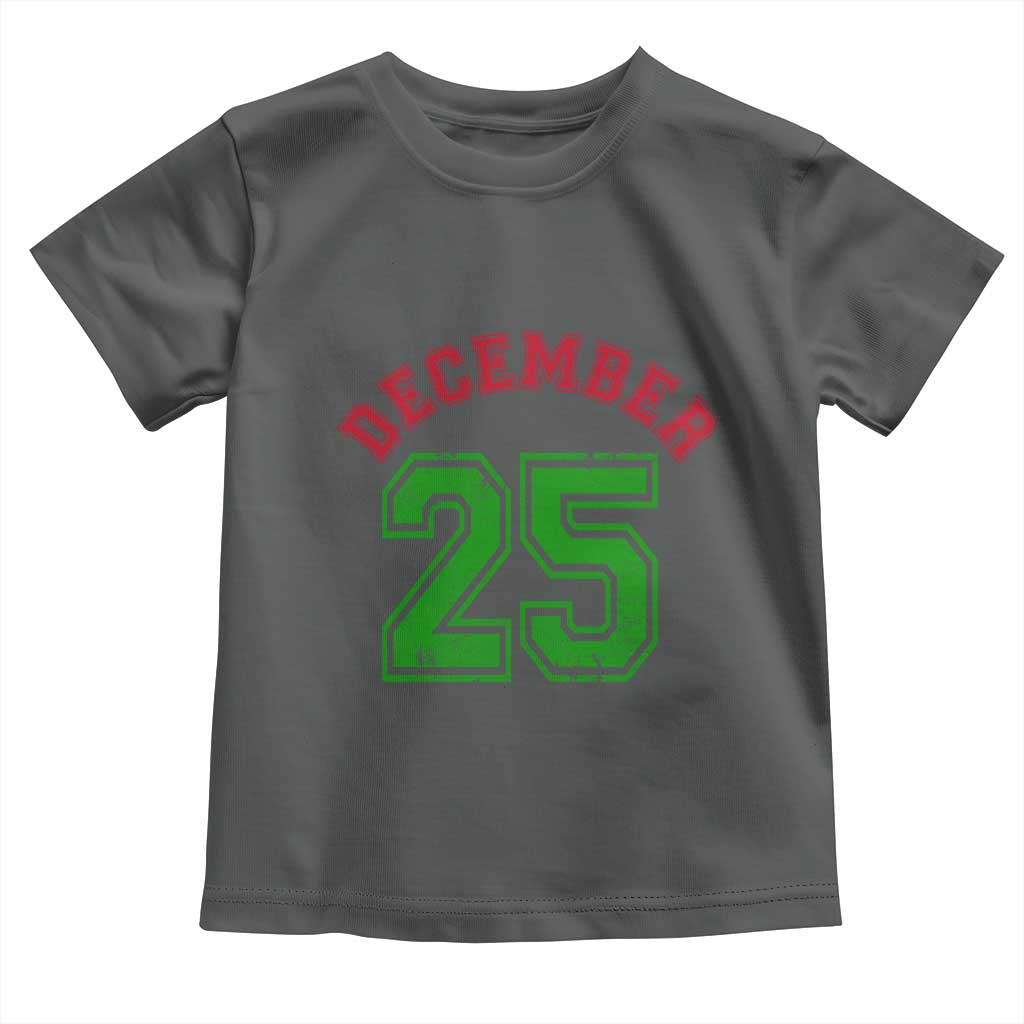 December 25 Christmas Sport Jersey Number Xmas Toddler T Shirt TS11 Dark Heather Print Your Wear