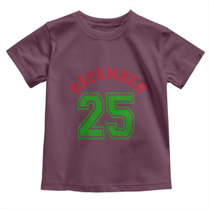 December 25 Christmas Sport Jersey Number Xmas Toddler T Shirt TS11 Maroon Print Your Wear