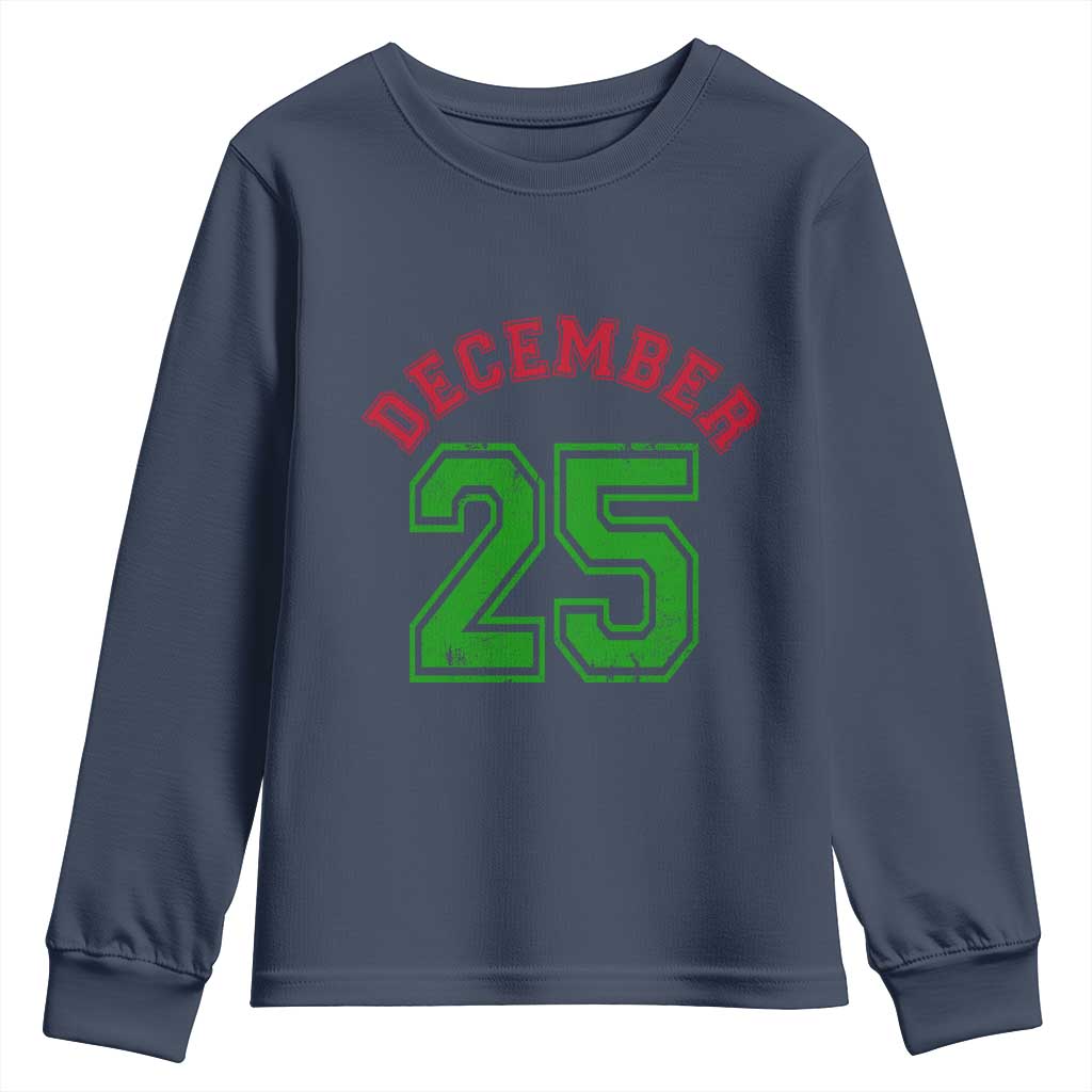 December 25 Christmas Sport Jersey Number Xmas Youth Sweatshirt TS11 Navy Print Your Wear