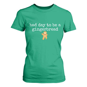 Funny Bad Day To Be A Gingerbread Christmas T Shirt For Women Xmas Cookie Lover TS11 Irish Green Print Your Wear