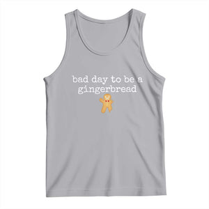 Funny Bad Day To Be A Gingerbread Christmas Tank Top Xmas Cookie Lover TS11 Athletic Heather Print Your Wear