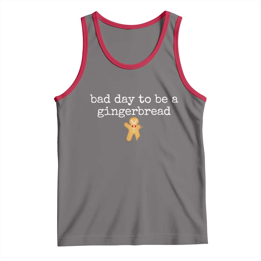 Funny Bad Day To Be A Gingerbread Christmas Tank Top Xmas Cookie Lover TS11 Deep Heather Red Print Your Wear