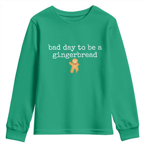 Funny Bad Day To Be A Gingerbread Christmas Youth Sweatshirt Xmas Cookie Lover TS11 Irish Green Print Your Wear