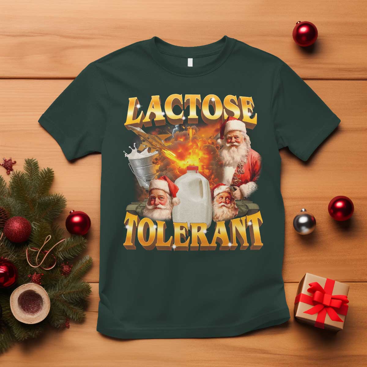 Funny Christmas Santa Lactose Tolerant T Shirt Xmas Tummy Ironic Sarcastic Meme TS11 Dark Forest Green Print Your Wear