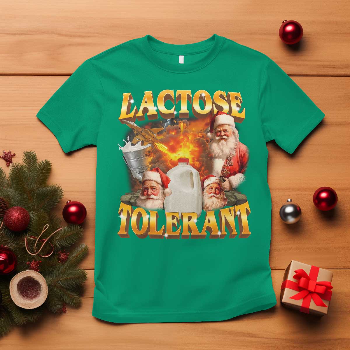 Funny Christmas Santa Lactose Tolerant T Shirt Xmas Tummy Ironic Sarcastic Meme TS11 Irish Green Print Your Wear