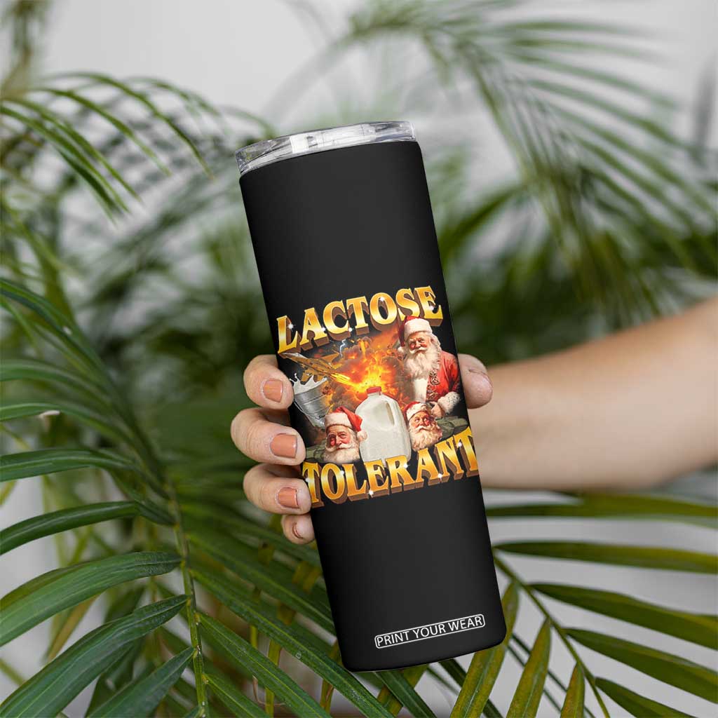 Funny Christmas Santa Lactose Tolerant Skinny Tumbler Xmas Tummy Ironic Sarcastic Meme - Print Your Wear