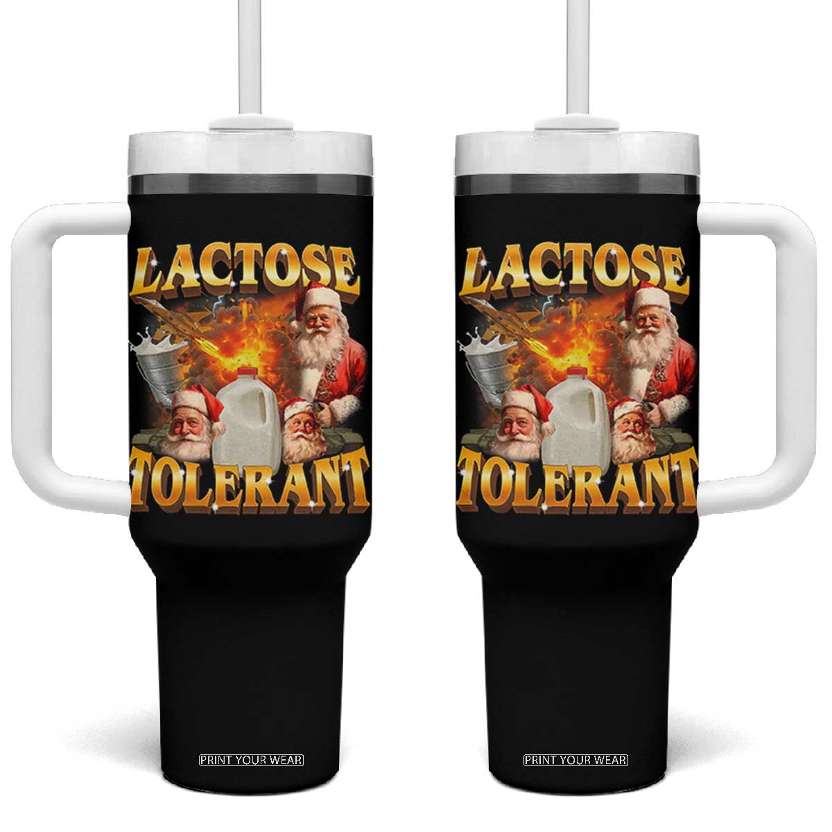 Funny Christmas Santa Lactose Tolerant Tumbler With Handle Xmas Tummy Ironic Sarcastic Meme TS11 One Size: 40 oz Black Print Your Wear