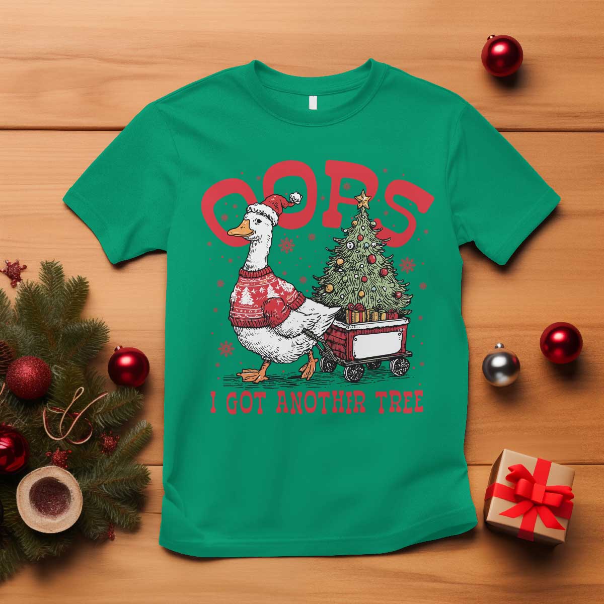 Funny Oops I Got Another Tree Funny Christmas Goose T Shirt TS11 Irish Green Print Your Wear