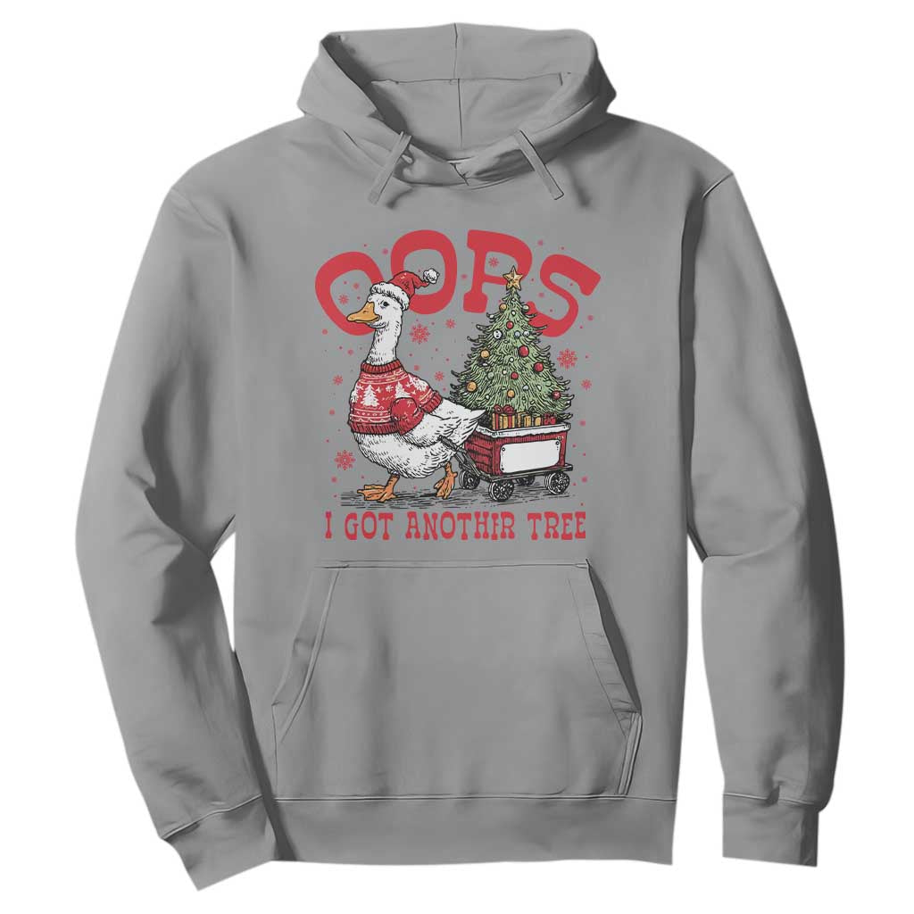 Funny Oops I Got Another Tree Funny Christmas Goose Hoodie TS11 Sport Gray Print Your Wear