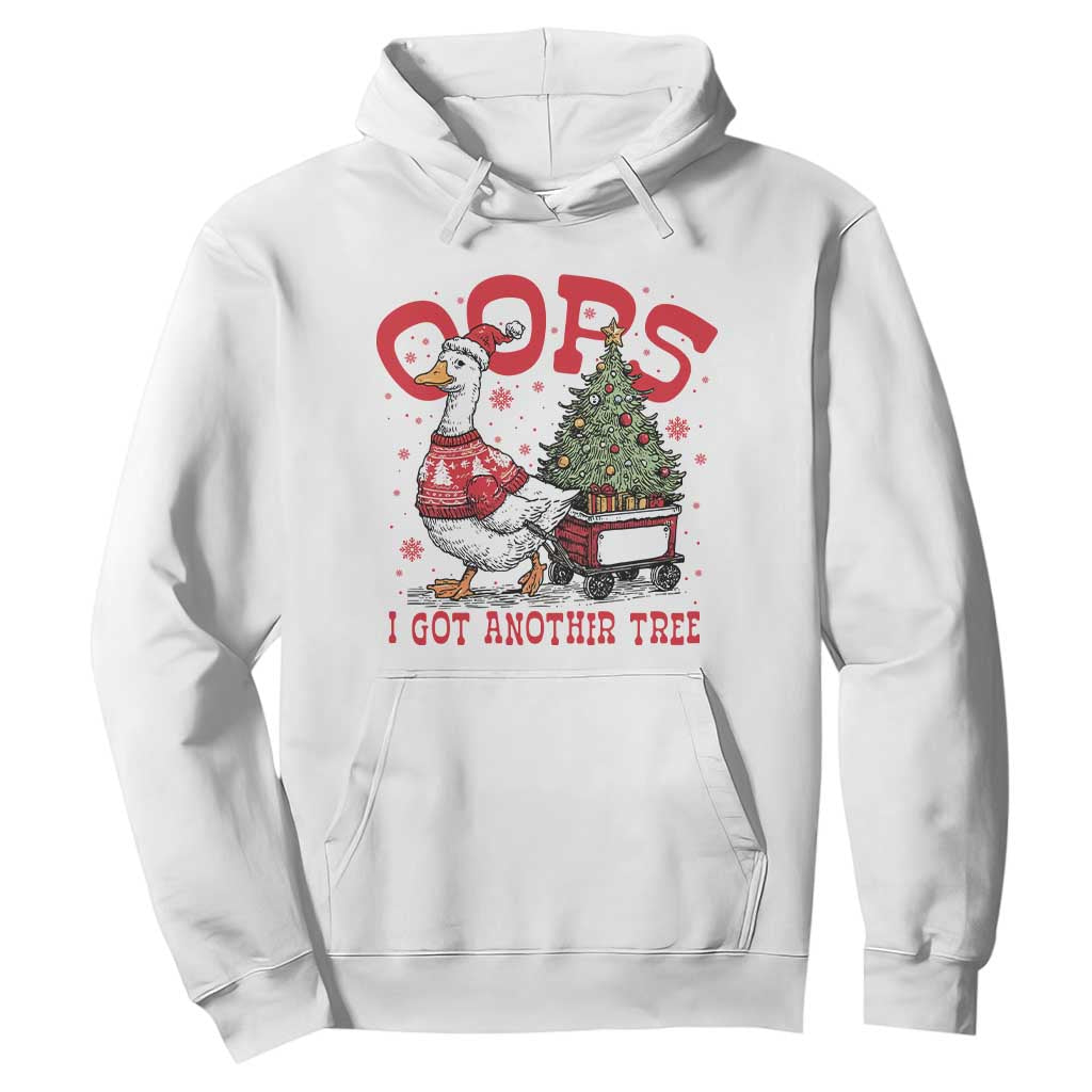Funny Oops I Got Another Tree Funny Christmas Goose Hoodie - Print Your Wear