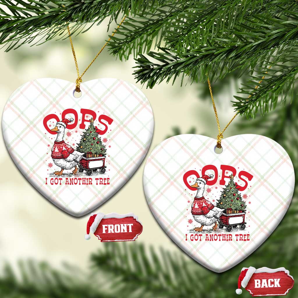 Funny Oops I Got Another Tree Funny Christmas Goose Ceramic Ornament TS11 Print Your Wear