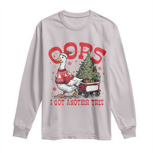 Funny Oops I Got Another Tree Funny Christmas Goose Long Sleeve Shirt TS11 Ice Gray Print Your Wear
