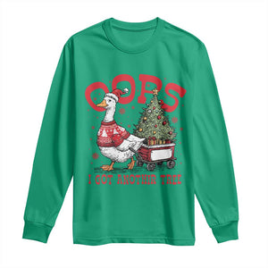 Funny Oops I Got Another Tree Funny Christmas Goose Long Sleeve Shirt TS11 Irish Green Print Your Wear