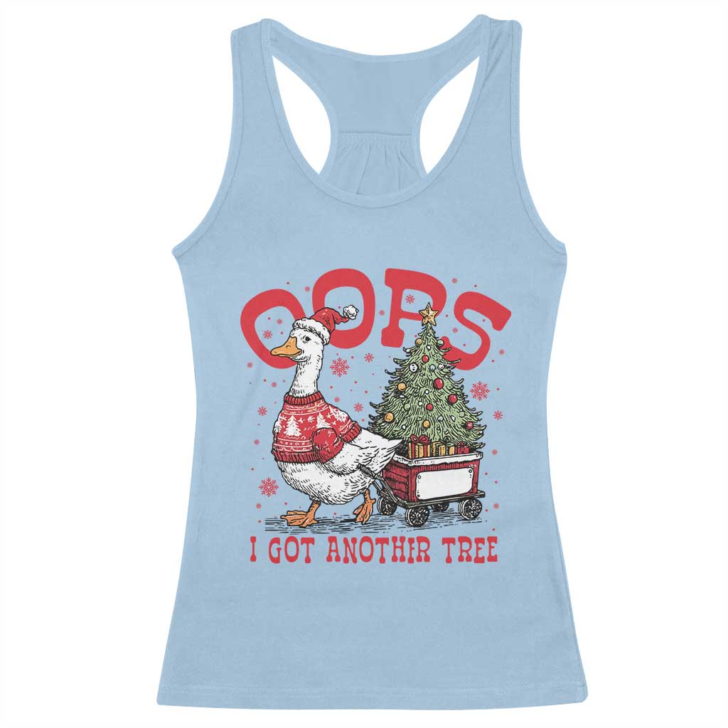 Funny Oops I Got Another Tree Funny Christmas Goose Racerback Tank Top TS11 Light Blue Print Your Wear