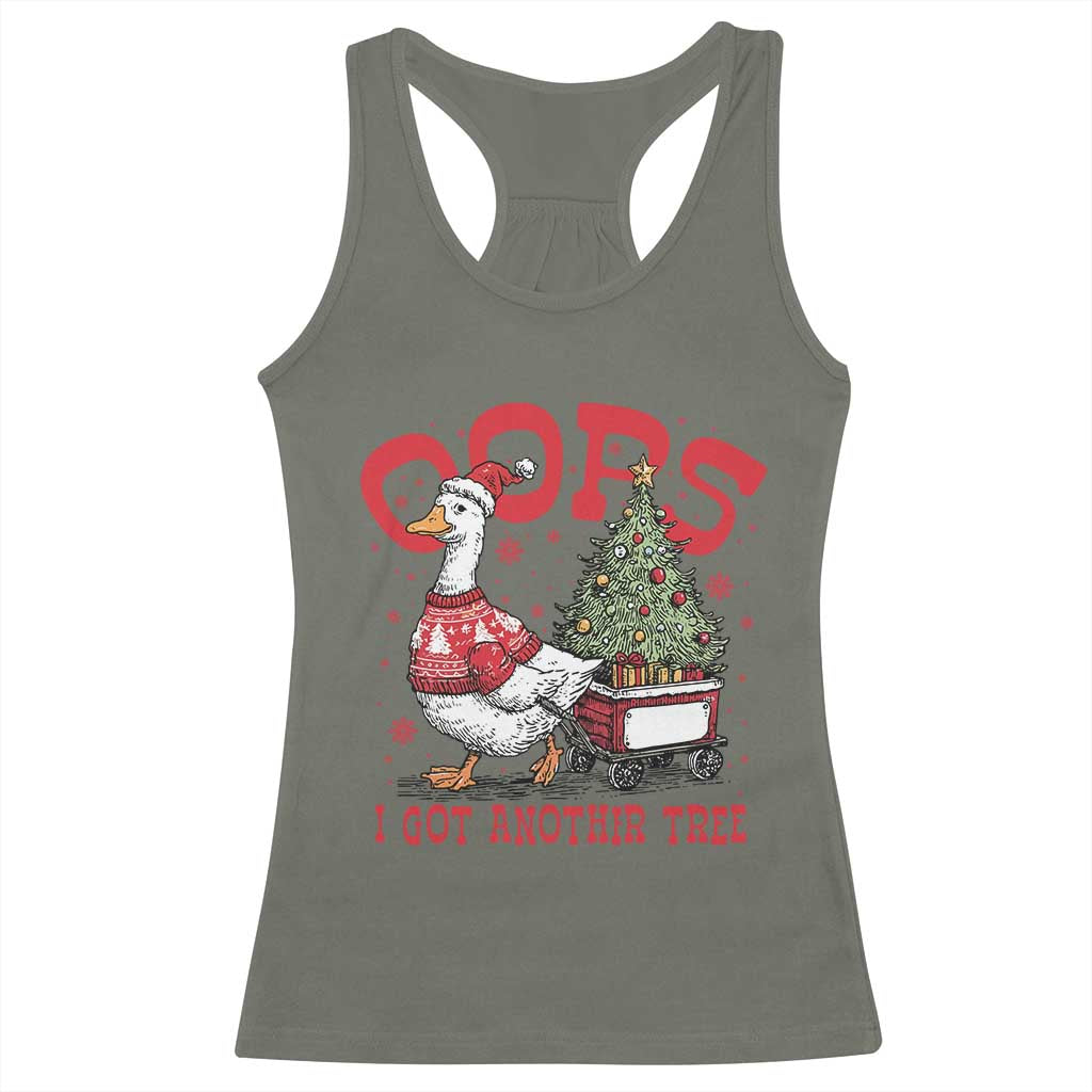 Funny Oops I Got Another Tree Funny Christmas Goose Racerback Tank Top TS11 Military Green Print Your Wear