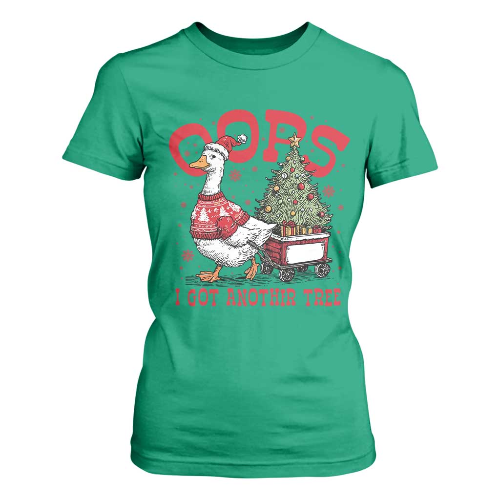 Funny Oops I Got Another Tree Funny Christmas Goose T Shirt For Women TS11 Irish Green Print Your Wear