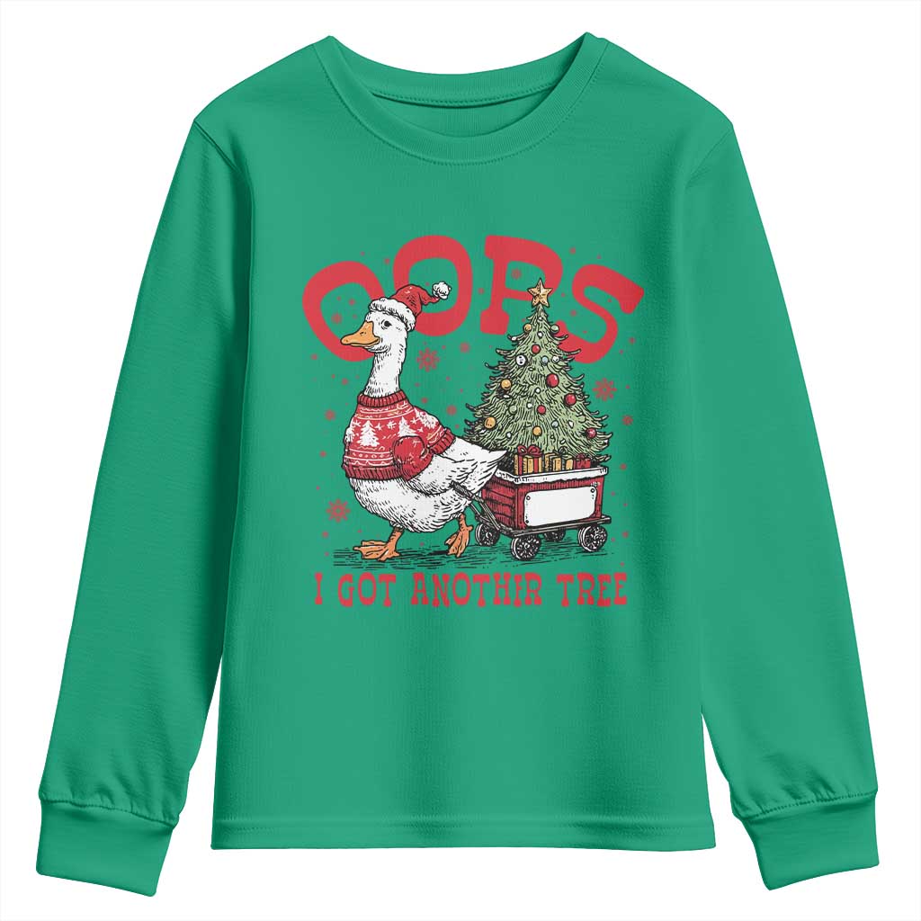 Funny Oops I Got Another Tree Funny Christmas Goose Youth Sweatshirt TS11 Irish Green Print Your Wear
