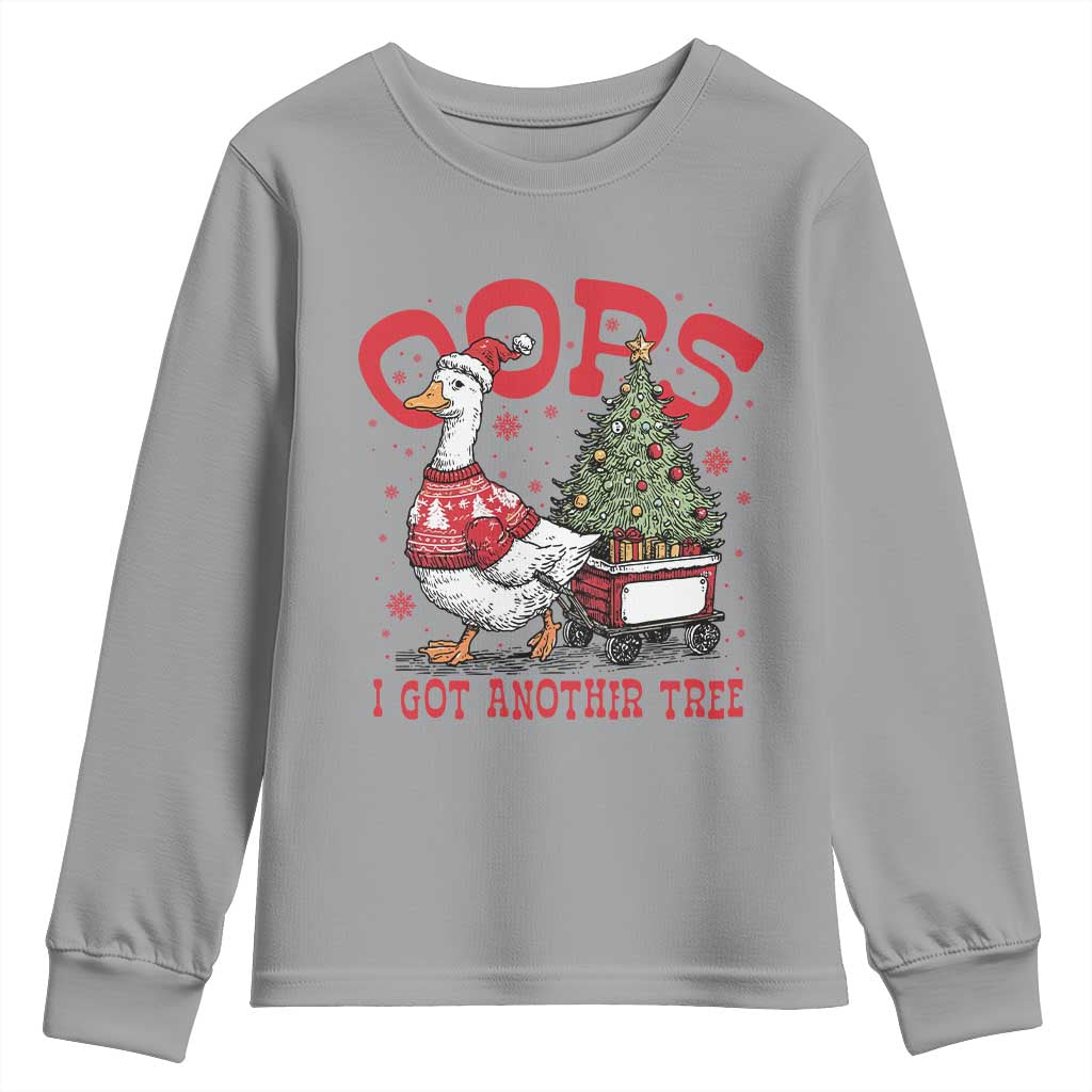 Funny Oops I Got Another Tree Funny Christmas Goose Youth Sweatshirt TS11 Sport Gray Print Your Wear
