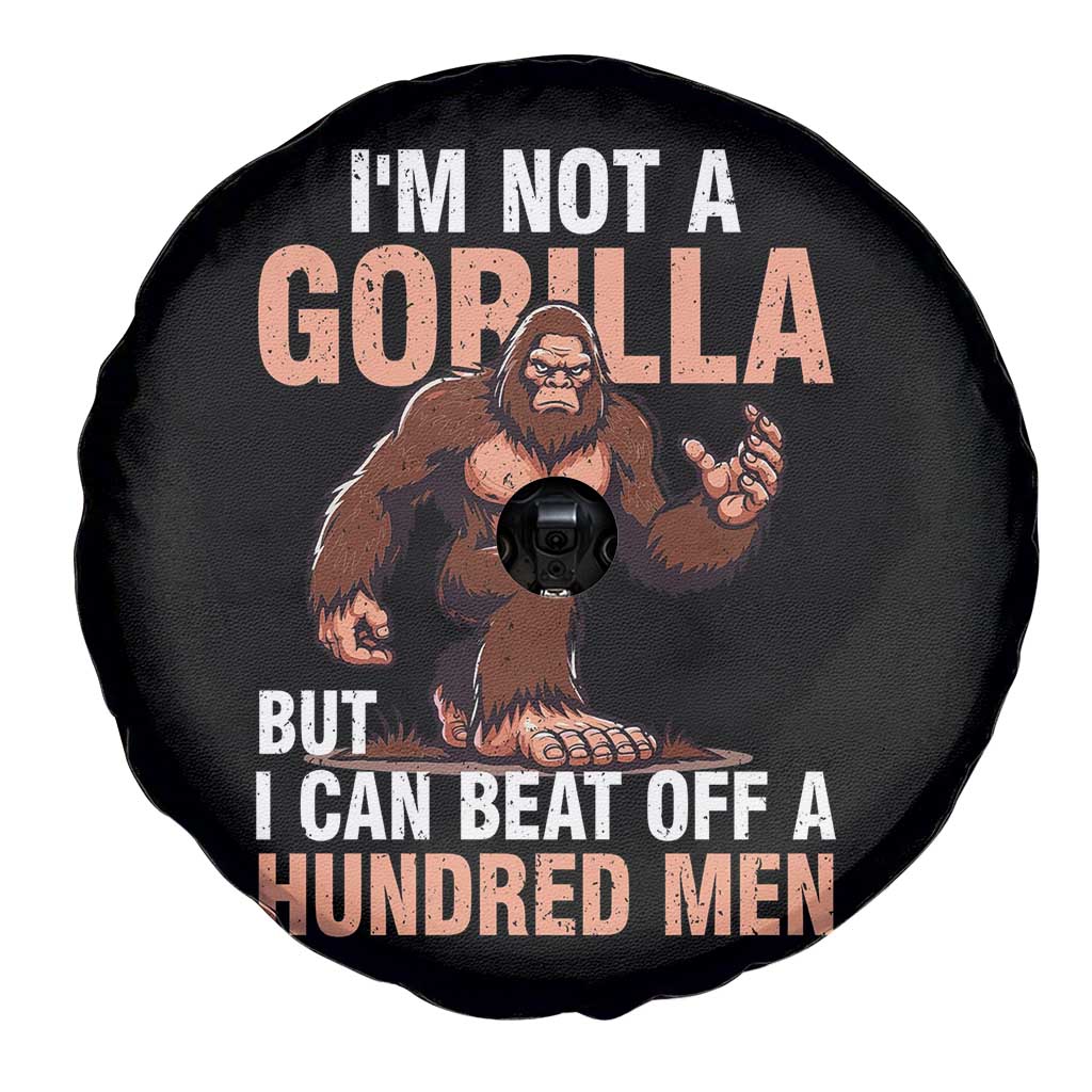 I'm Not A Gorilla But I Can't Beat Off A Hundred Men Spare Tire Cover Funny Bigfoot Meme TS11 Print Your Wear
