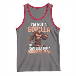 I'm Not A Gorilla But I Can't Beat Off A Hundred Men Tank Top Funny Bigfoot Meme TS11 Deep Heather Red Print Your Wear