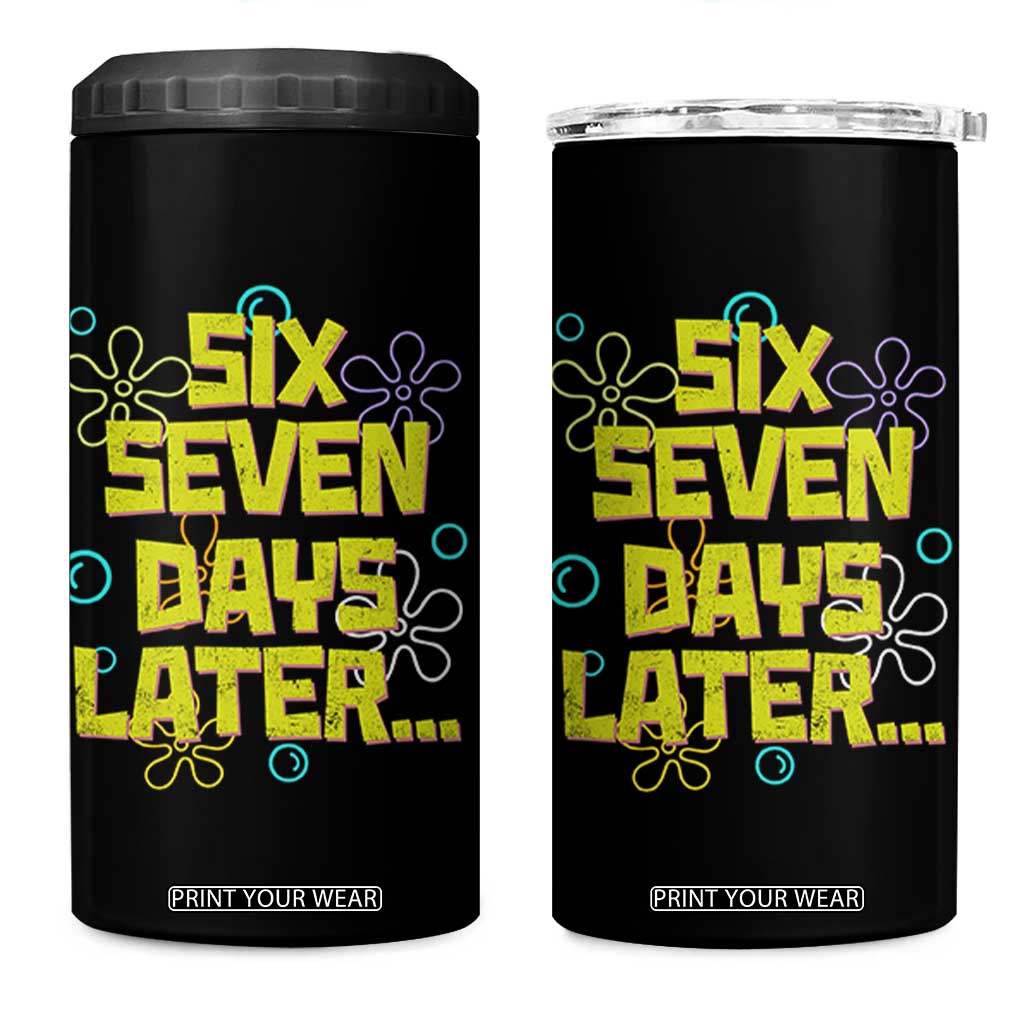 Funny 67 Days Later 4 in 1 Can Cooler Tumbler 67 Days Of School Meme Teacher TS11 One Size: 16 oz Black Print Your Wear