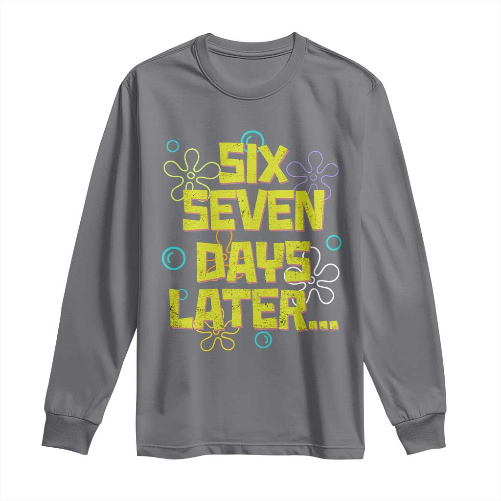 Funny 67 Days Later Long Sleeve Shirt 67 Days Of School Meme Teacher TS11 Charcoal Print Your Wear