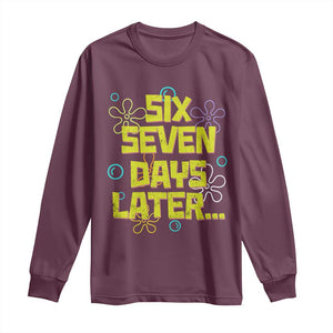 Funny 67 Days Later Long Sleeve Shirt 67 Days Of School Meme Teacher TS11 Maroon Print Your Wear