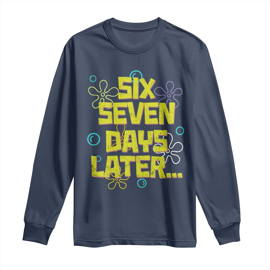 Funny 67 Days Later Long Sleeve Shirt 67 Days Of School Meme Teacher TS11 Navy Print Your Wear