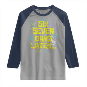 Funny 67 Days Later Raglan Shirt 67 Days Of School Meme Teacher TS11 Sport Gray Navy Print Your Wear