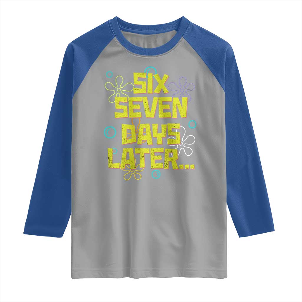 Funny 67 Days Later Raglan Shirt 67 Days Of School Meme Teacher TS11 Sport Gray Royal Print Your Wear