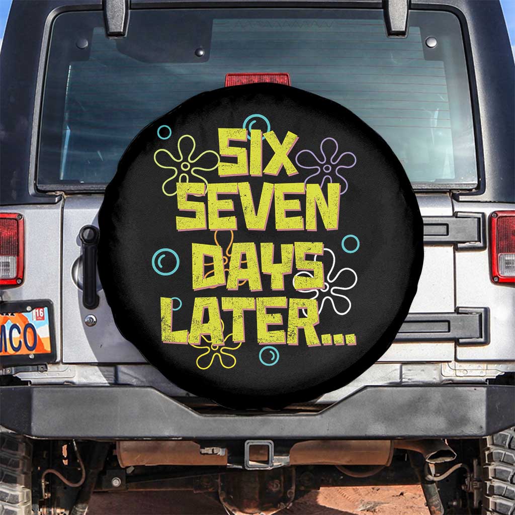 Funny 67 Days Later Spare Tire Cover 67 Days Of School Meme Teacher TS11 No hole Black Print Your Wear