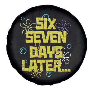 Funny 67 Days Later Spare Tire Cover 67 Days Of School Meme Teacher TS11 Print Your Wear