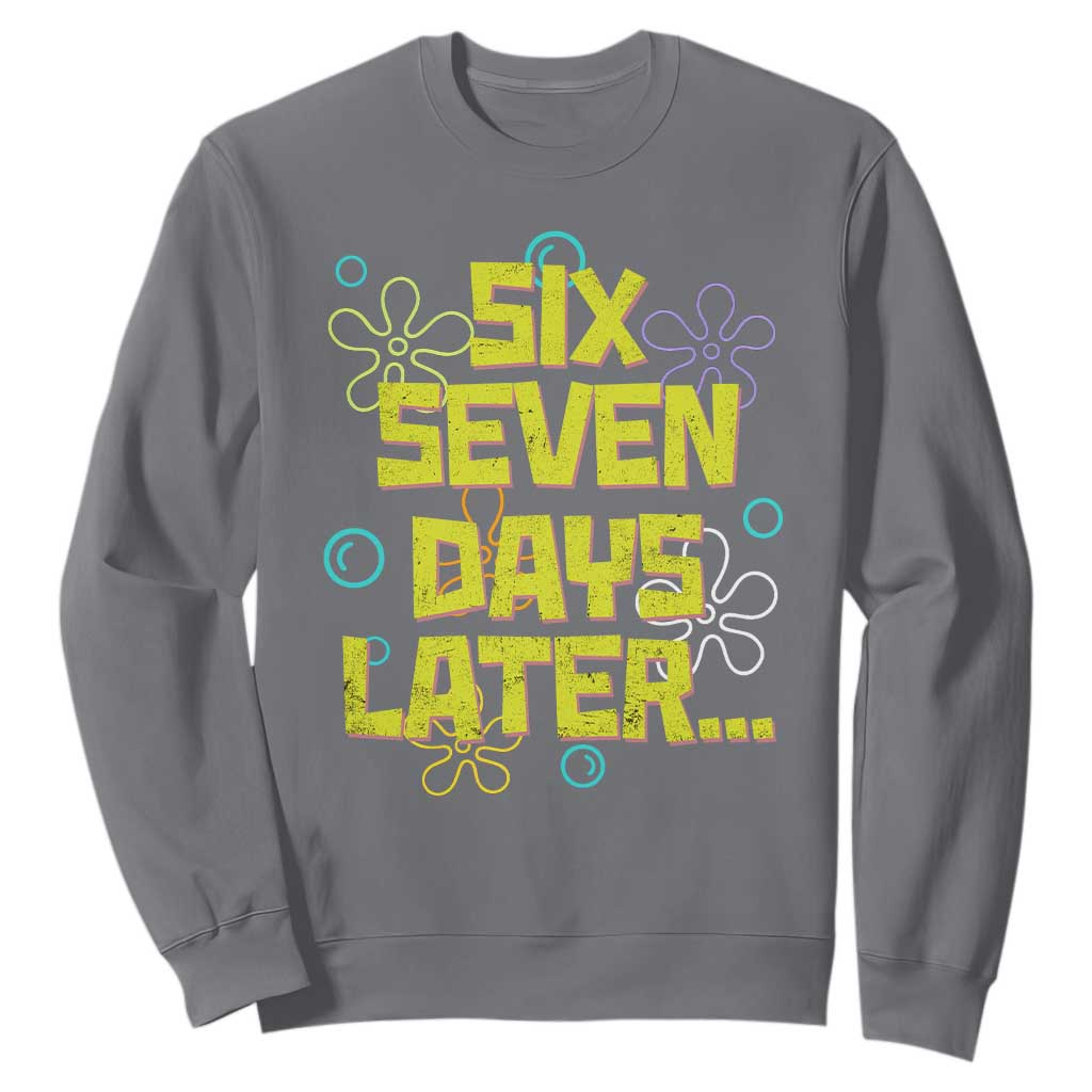 Funny 67 Days Later Sweatshirt 67 Days Of School Meme Teacher TS11 Charcoal Print Your Wear