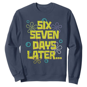 Funny 67 Days Later Sweatshirt 67 Days Of School Meme Teacher TS11 Navy Print Your Wear