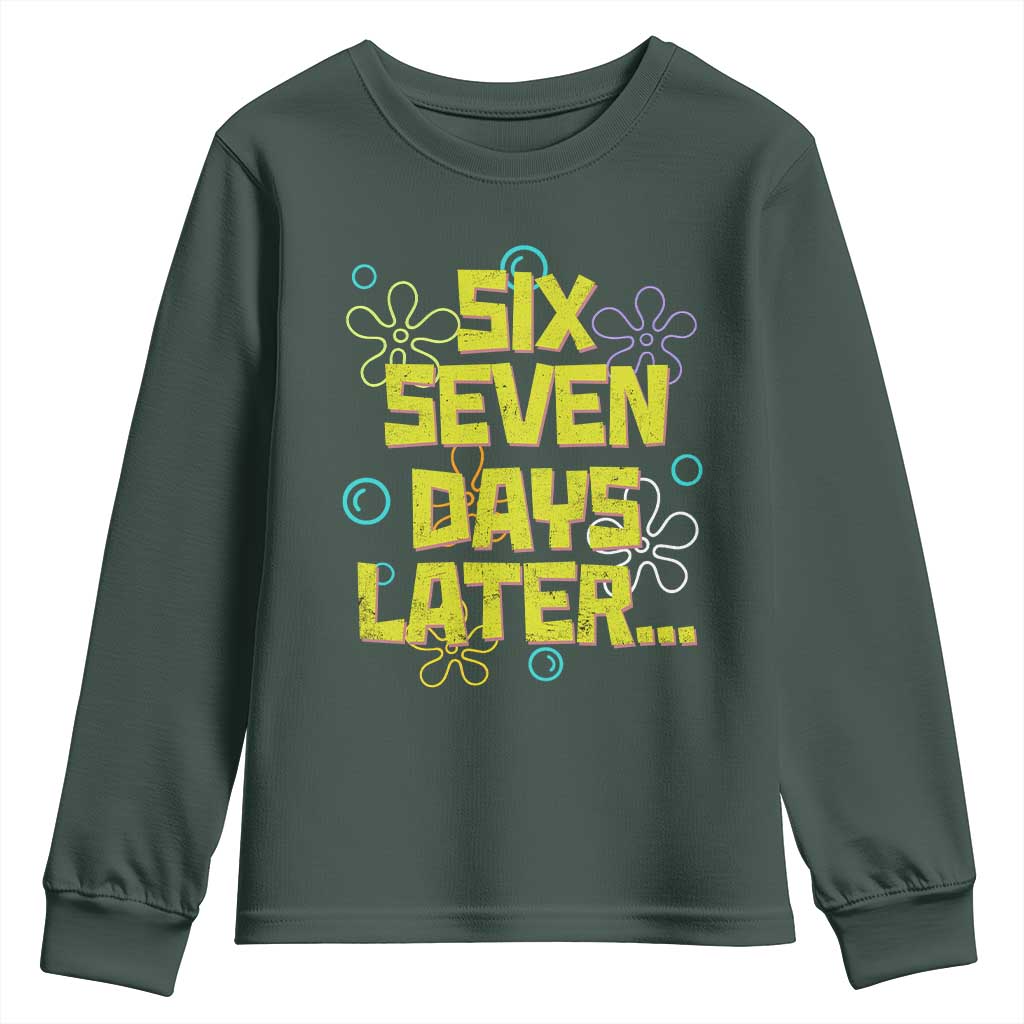Funny 67 Days Later Youth Sweatshirt 67 Days Of School Meme Teacher TS11 Dark Forest Green Print Your Wear