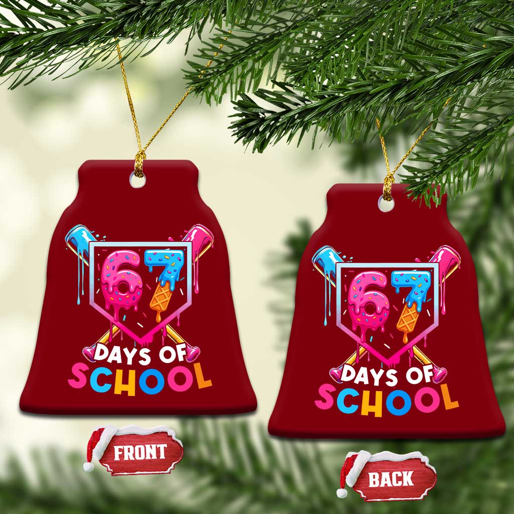 Funny 67 Days Of School Baseball Drip Ceramic Ornament Six Seven Meme Gen Alpha TS11 Print Your Wear