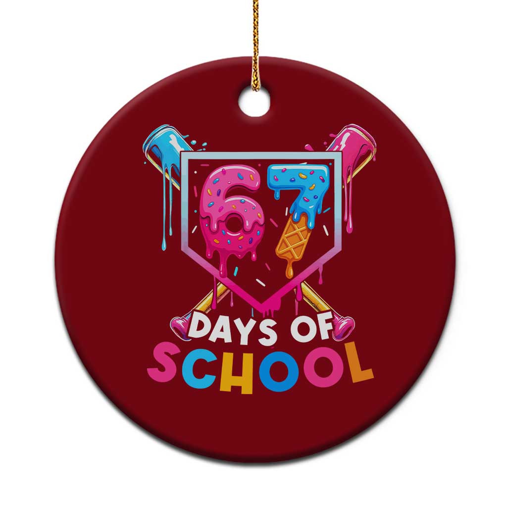 Funny 67 Days Of School Baseball Drip Ceramic Ornament Six Seven Meme Gen Alpha TS11 1pc Red Print Your Wear