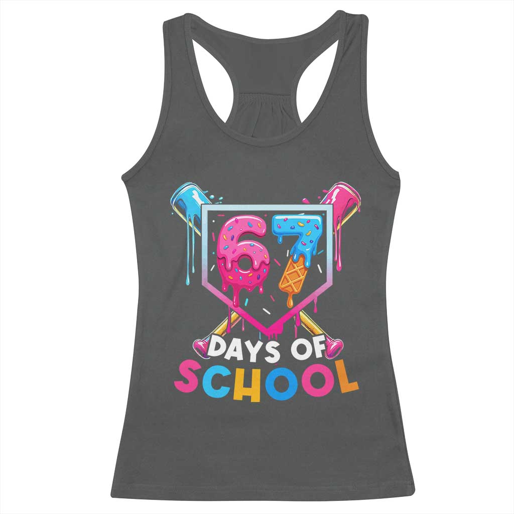 Funny 67 Days Of School Baseball Drip Racerback Tank Top Six Seven Meme Gen Alpha TS11 Dark Heather Print Your Wear