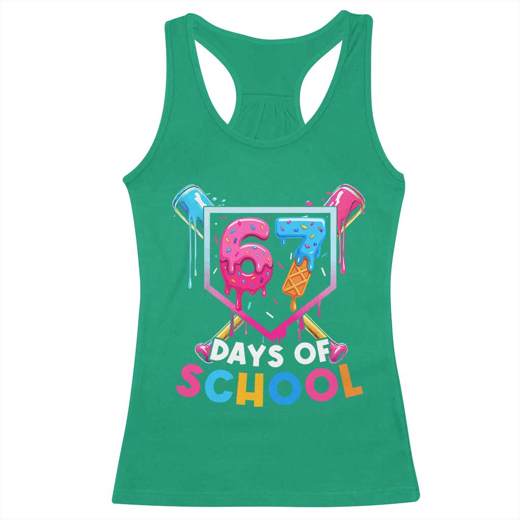 Funny 67 Days Of School Baseball Drip Racerback Tank Top Six Seven Meme Gen Alpha TS11 Irish Green Print Your Wear