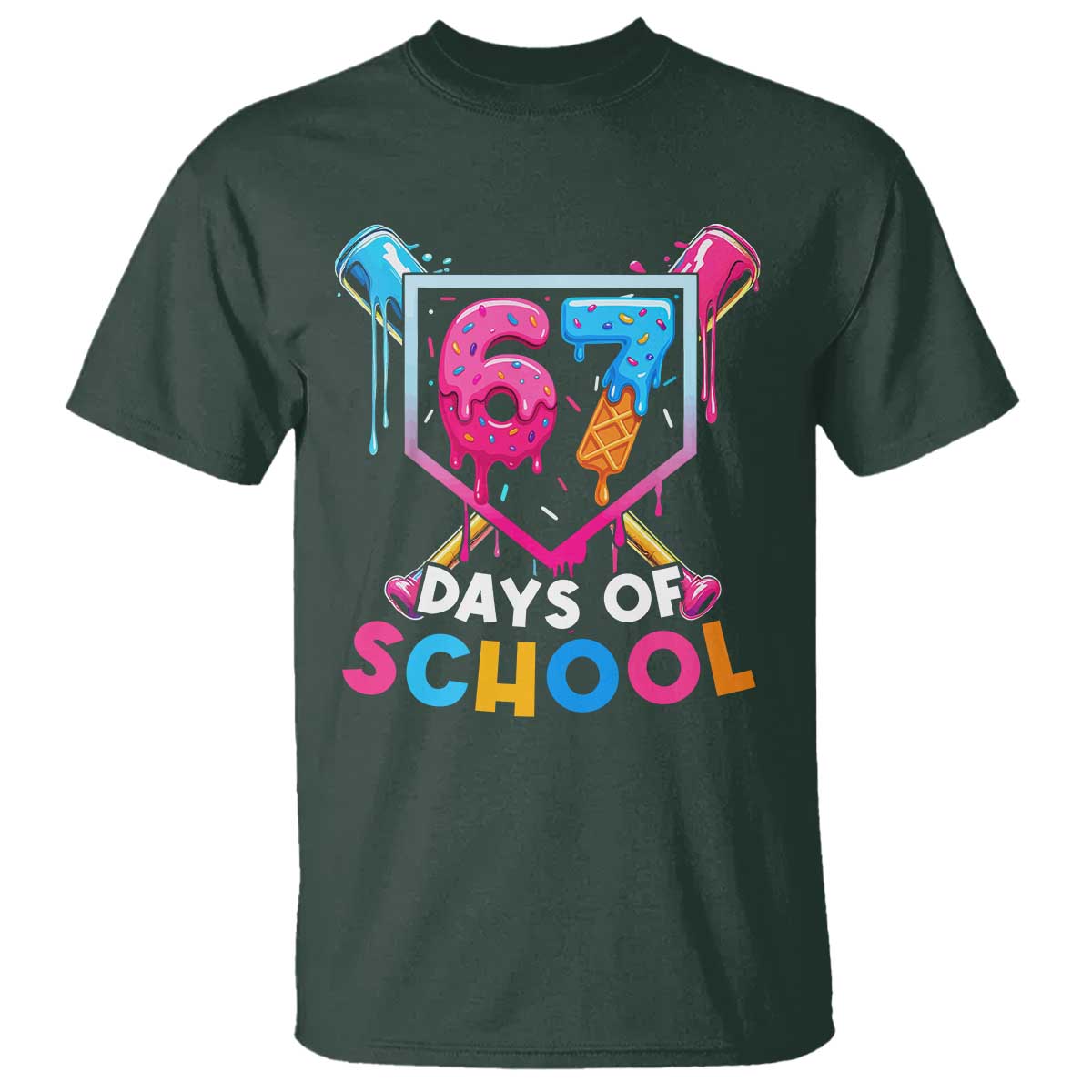 Funny 67 Days Of School Baseball Drip T Shirt Six Seven Meme Gen Alpha TS11 Dark Forest Green Print Your Wear