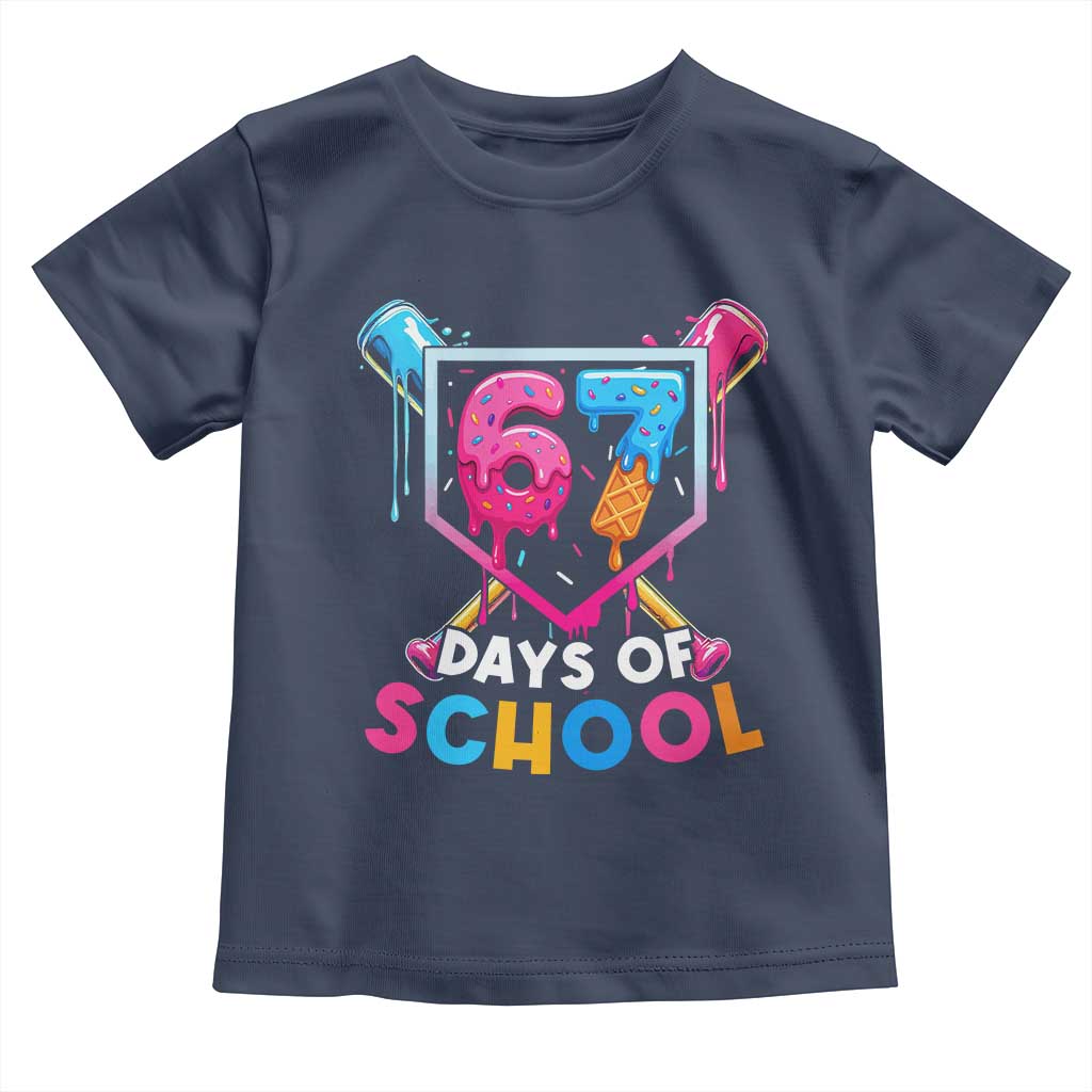 Funny 67 Days Of School Baseball Drip Toddler T Shirt Six Seven Meme Gen Alpha TS11 Navy Print Your Wear