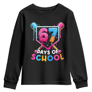 Funny 67 Days Of School Baseball Drip Youth Sweatshirt Six Seven Meme Gen Alpha TS11 Black Print Your Wear